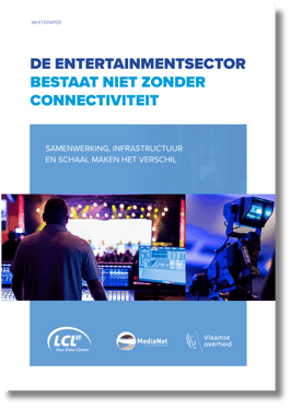 lcl-data-centers-whitepaper-connectiviteit-in-de-media-NL